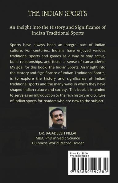 The Indian Sports : An Insight into the History and Significance of Indian Traditional Sports