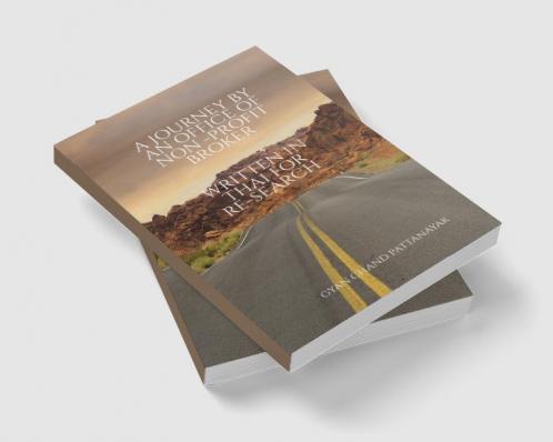A JOURNEY BY AN OFFICE OF NON - PROFIT BROKER : BASED ON TRUE EVENTS