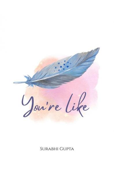 You are like... : 50 some ways to tell how much they mean to you...