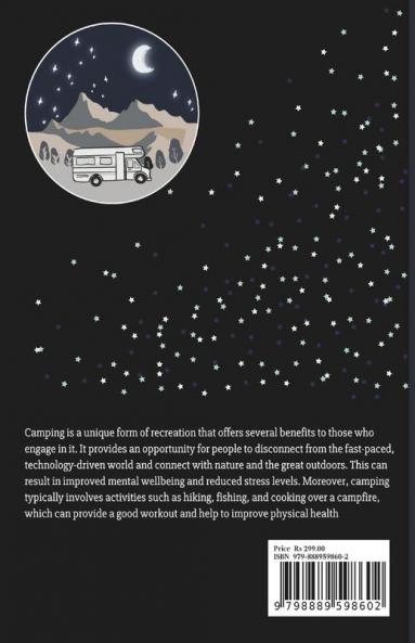 Camping Log Book : Making Memories on Camping & Hiking with Amazing Planner for Enthusiasts | A Camping Notebook for Nature Lovers and Relaxation Moments | Perfect as a Gift !