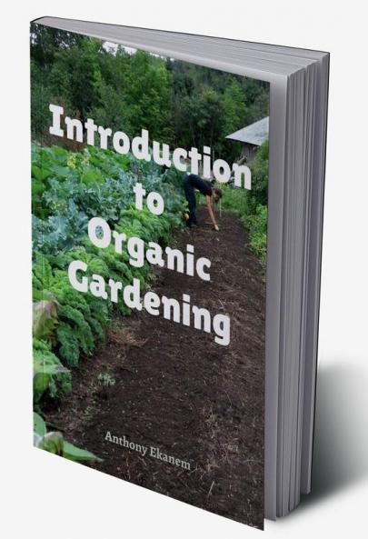 Introduction to Organic Gardening
