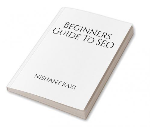 Beginners Guide To SEO