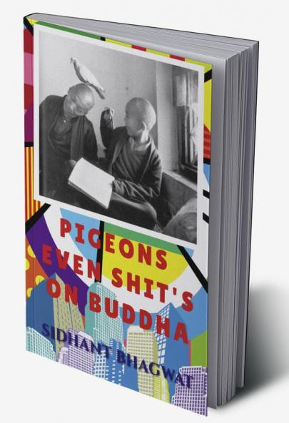 Pigeons Even Shit's on Buddha. : Raag of a Recluse