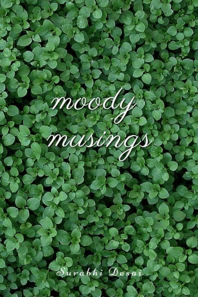 Moody Musings