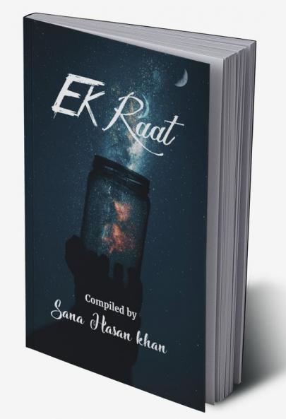 Ek Raat : Ek Raat A night