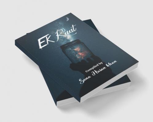 Ek Raat : Ek Raat A night