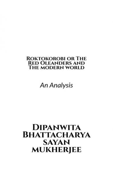 Roktokorobi or The Red Oleanders and the modern world