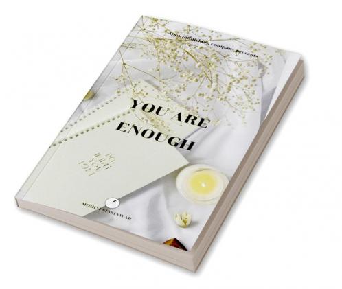 You are enough