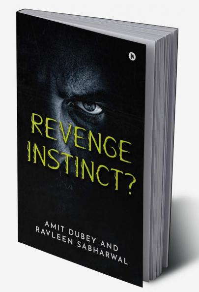 Revenge Instinct?