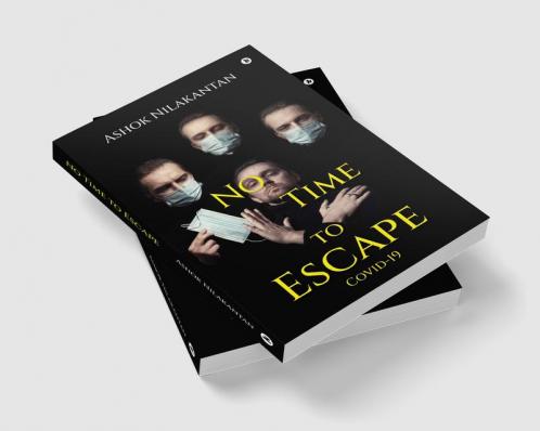No Time to Escape : COVID-19