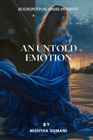 An Untold Emotion