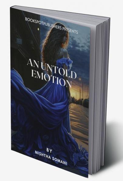 An Untold Emotion