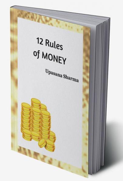 12 Rules of Money