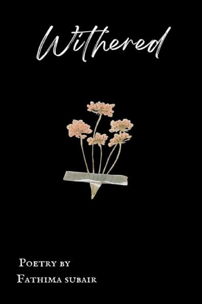 Withered : Poetry Collection
