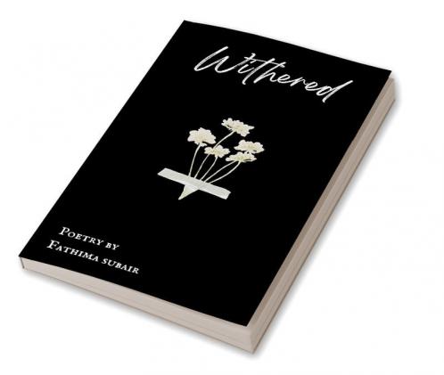 Withered : Poetry Collection