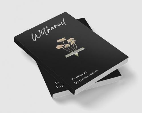 Withered : Poetry Collection