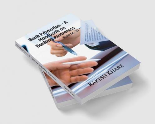 Bank Promotion - A Handbook on Banking Awareness : Scale IV V and VI