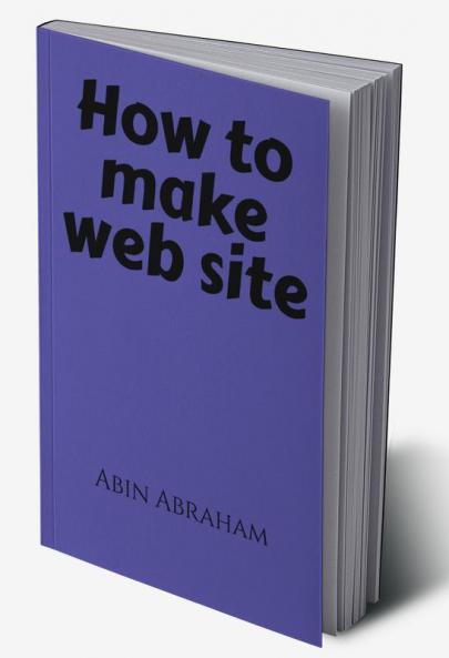 How to Make Web Site