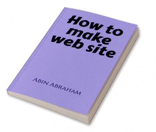 How to Make Web Site