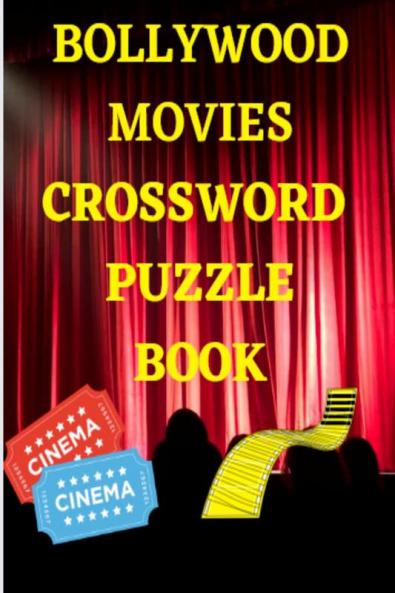 BOLLYWOOD MOVIES  CROSSWORD  PUZZLE BOOK / बॉलीवुड फिल्में क्रॉसवर्ड पहेली बुक