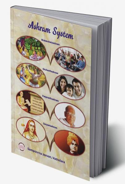 Ashram System : Ashrama Vyavastha