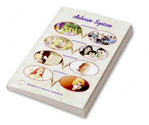Ashram System : Ashrama Vyavastha