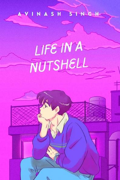 Life in a nutshell: Capturing the essence of life through Quotes and Poetry