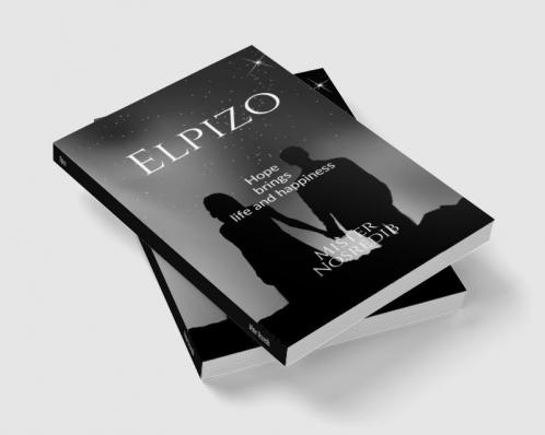 Elpizo : Hope brings life and happiness