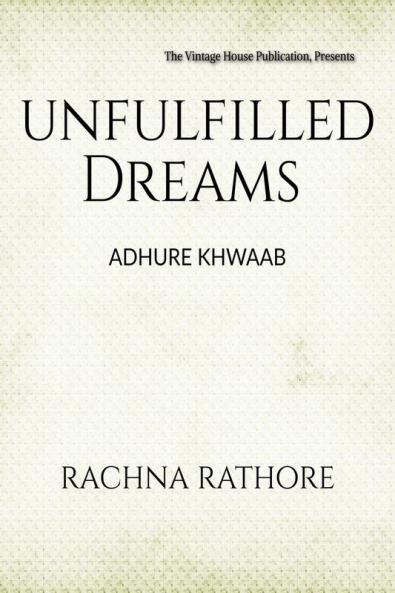 Unfulfilled Dreams : Adhure Khwaab