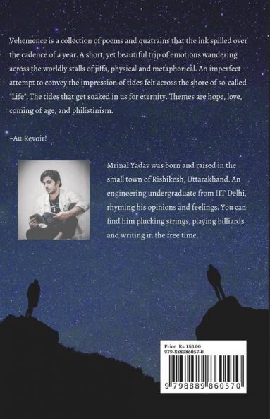 Vehemence : An Ode to Lucidity