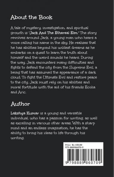 Jack And The Ethernal Elm : A Journey to Uncover the Truth