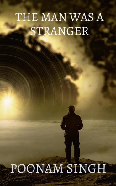 The man was a stranger : The man was a stranger