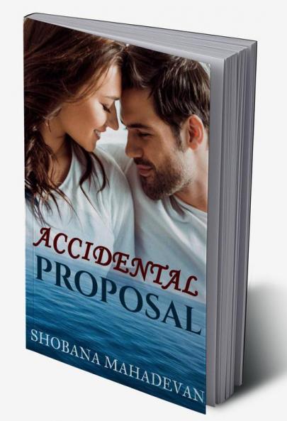Accidental Proposal