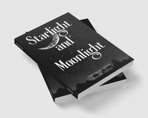 Starlight and Moonlight