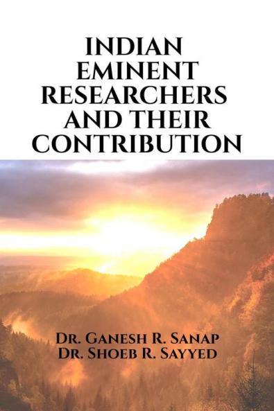 Indian eminent researchers and their contribution