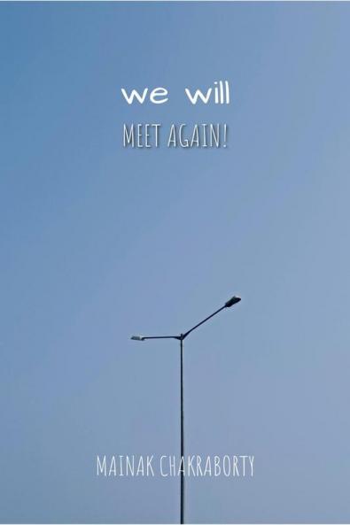 We Will Meet Again