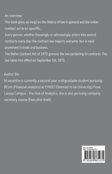 Business Law Part 1: The Indian contract act 1872 : A simplified version of The Indian contract act 1872