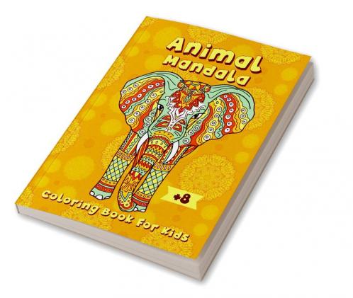 Animal Mandala Coloring Book for Kids : Relaxed coloring book for kids ages 8 and up for girls boys and teens with 50 animal mandalas suitable coloring pencils and markers.