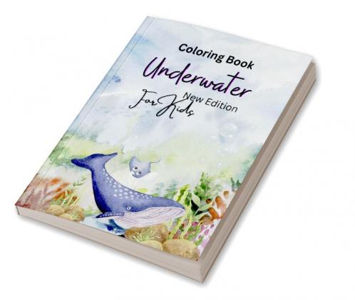 Underwater Coloring Book for Kids : New Edition of Stress Buster Pages 50 Jumbo Size