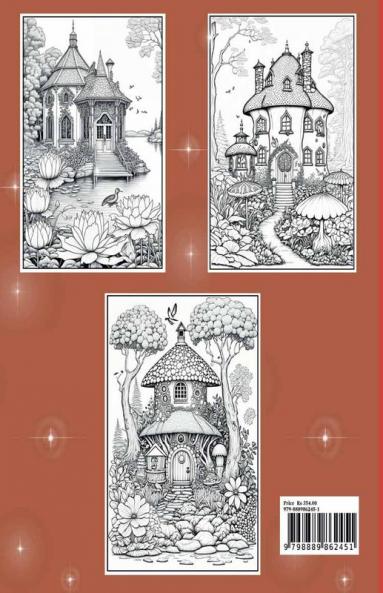 Fairy Houses Coloring Book for Adults : Fantasy Fairies with Magical Mushroom Homes and Beautiful flower Coloring pages for relaxation and Anxiety Relief