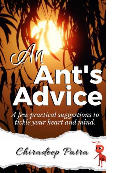 An Ant's Advice