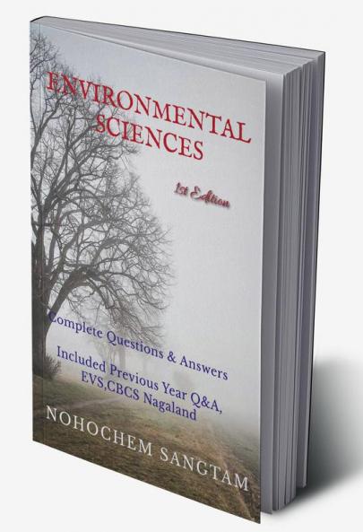 ENVIRONMENTAL SCIENCES : Complete Questions and Answers CBCS Nagaland