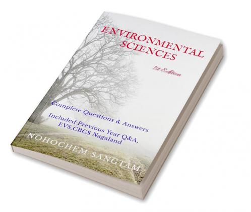 ENVIRONMENTAL SCIENCES : Complete Questions and Answers CBCS Nagaland