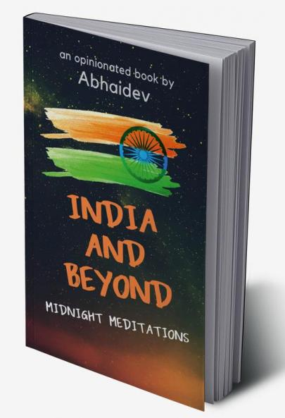 India and Beyond: Midnight Meditations