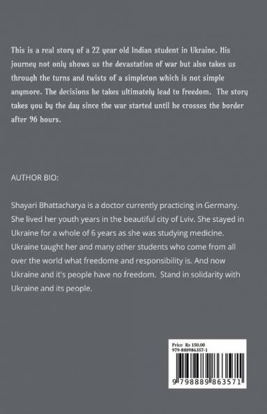 96 HOURS : An Indian's Plight During the Ukrainan War