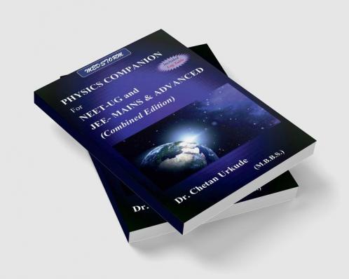 PHYSICS COMPANION: for NEET-UG and JEE MAINS &amp; ADVANCED