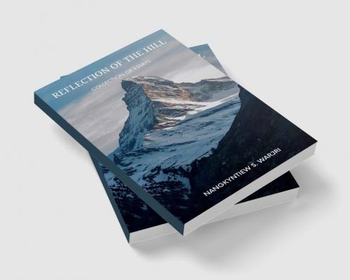 Reflection of the Hill : COLLECTION OF ESSAYS