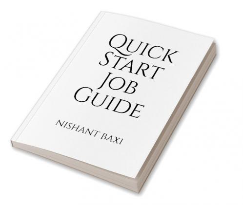 Quick Start Job Guide