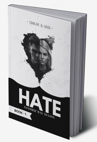HATE : An'other' Way to Love