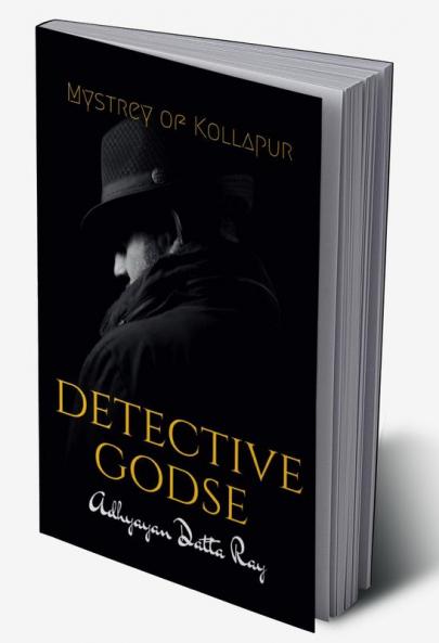 Detective Godse : Mystery of Kollapur